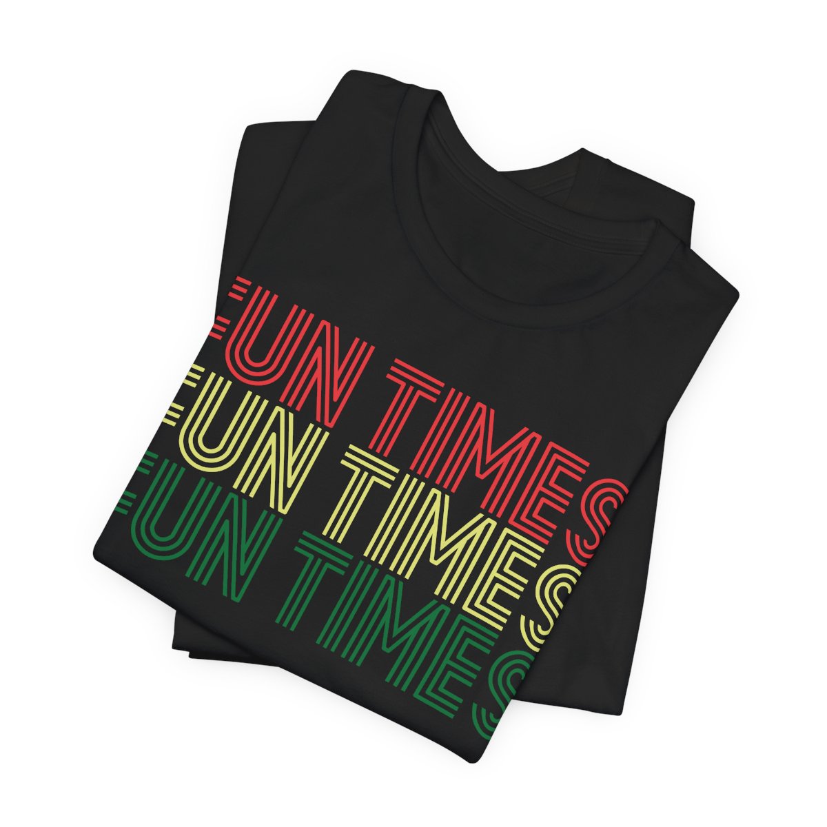 Fun Times T-Shirt